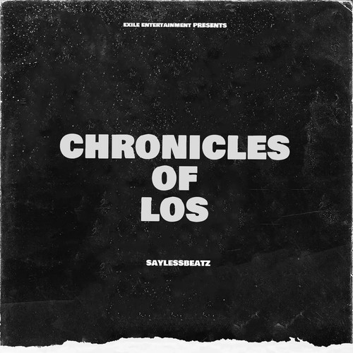 Chronicles of Los (Explicit)