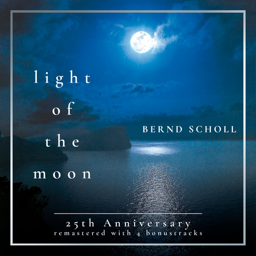 Light of the Moon (25th Anniversary - Remastered with 4 Bonustracks)