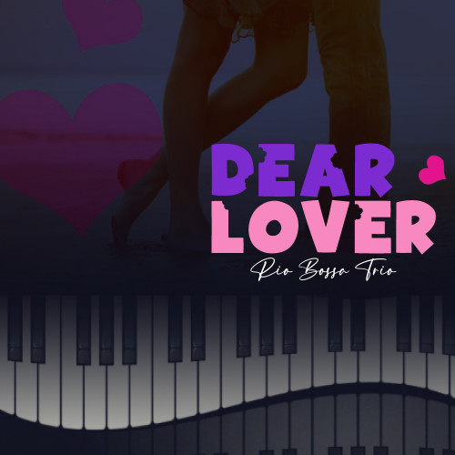 Dear Lover