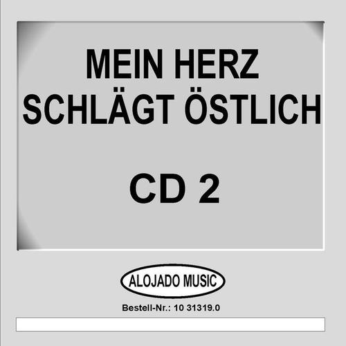 Mein Herz schlägt östlich CD2