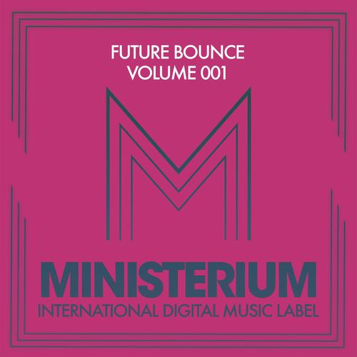 Future Bounce (Volume 001)