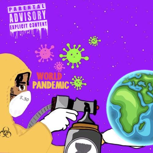 World Pandemic (Explicit)