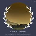 Relax In Harmony - Easy Listening Music For Anger Control And Stress Relief