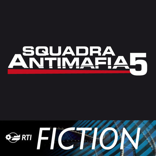 Squadra Antimafia 5 (Colonna sonora originale della serie TV)