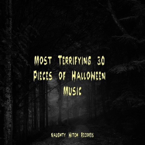 Most Terrifying 30 Pieces of Halloween Music
