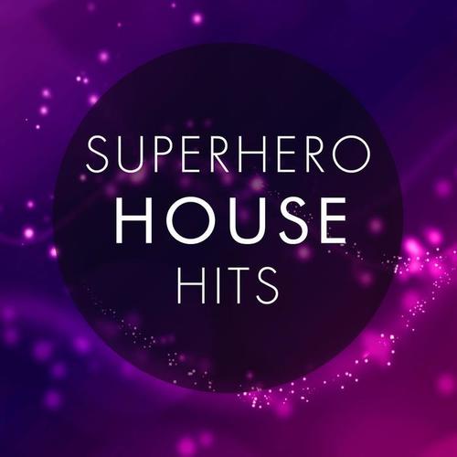 Superhero House Hits