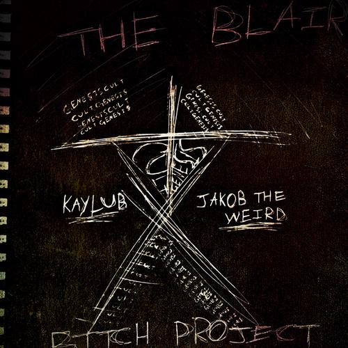 THE BLAIR BITCH PROJECT (feat. Jakob the Weird) [Explicit]