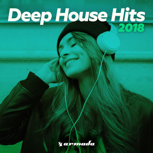 Deep House Hits 2018 (Explicit)