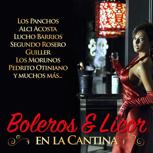 Boleros & Licor en la Cantina