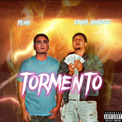 Tormento (feat. Kean) [Explicit]