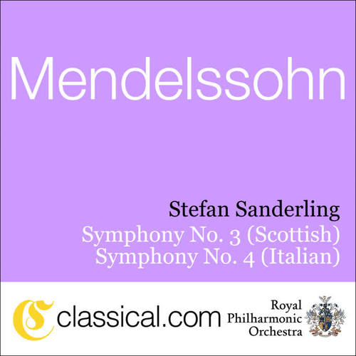 Felix Mendelssohn, Symphony No. 3 'scottish' In A Minor, Op. 56