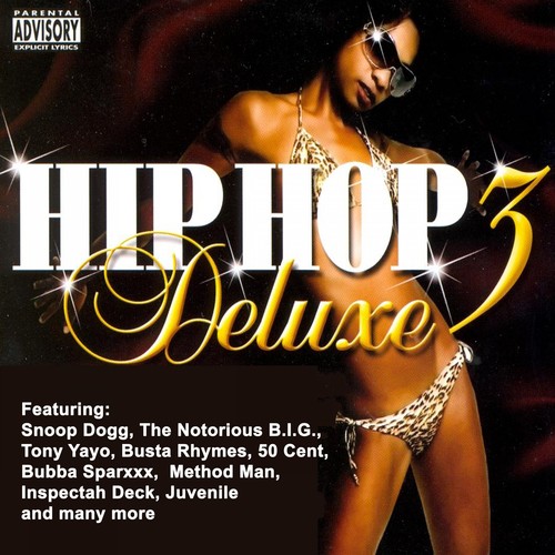 Hip Hop Deluxe Vol. 3 (Pure Hip Hop)