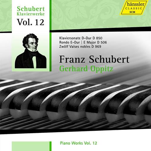 SCHUBERT, F.: Piano Works, Vol. 12 (Oppitz) -   Piano Sonata No. 17 / Rondo, D. 506 / 12 Valses Nobles, D. 969