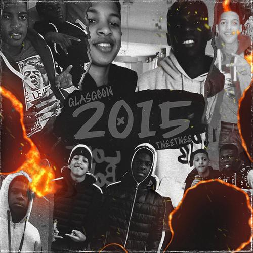 2015 (feat. TweeTwee) [Explicit]