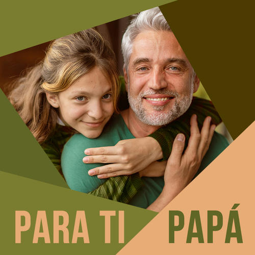 Para Ti Papá