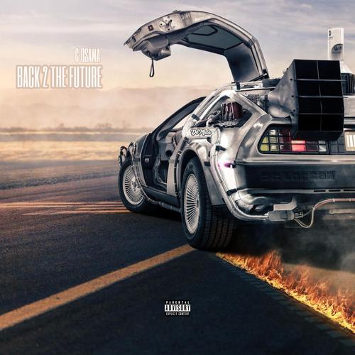 Back 2 The Future (Explicit)