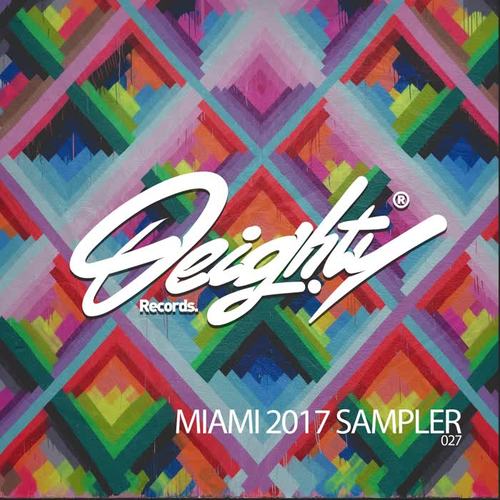 MIAMI 2017 Sampler