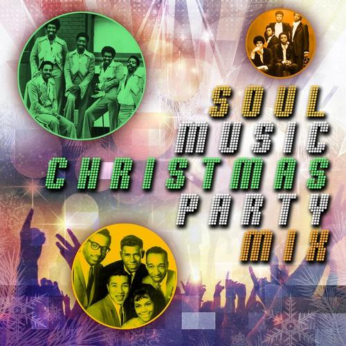 Soul Christmas Party Mix