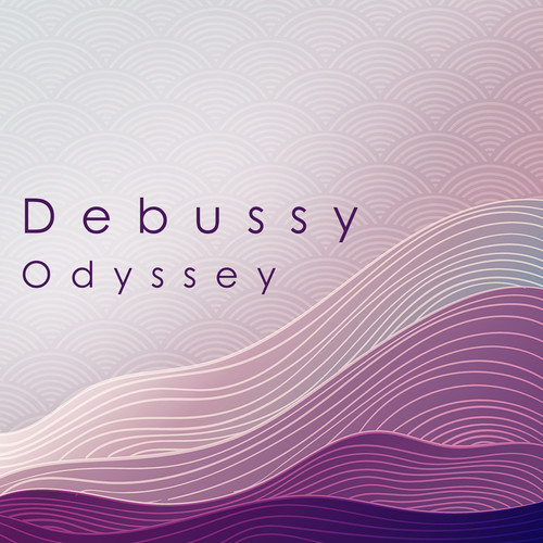 Debussy: Odyssey