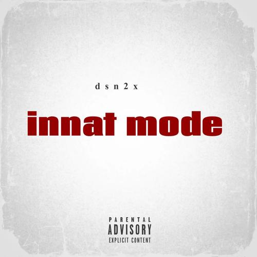 Innat mode (Explicit)