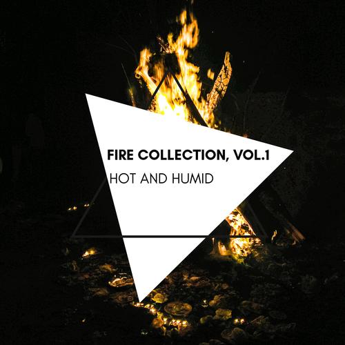 Hot and Humid - Fire Collection, Vol.1