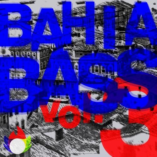 Bahia Bass, Vol. 3