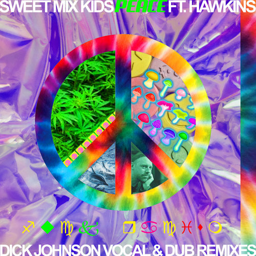 Peace (Dick Johnson Remixes)