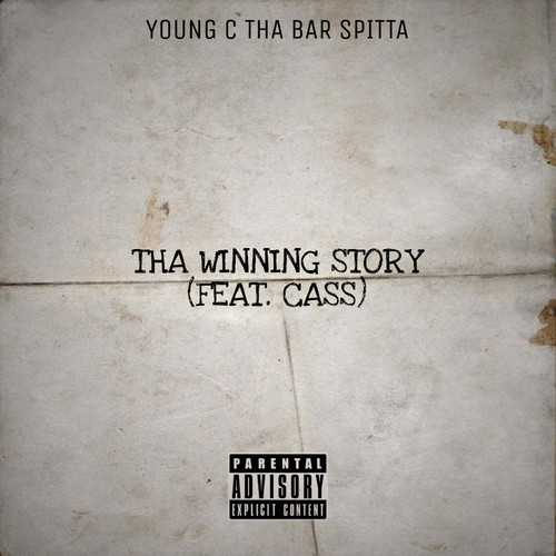 Tha Winning Story (Explicit)