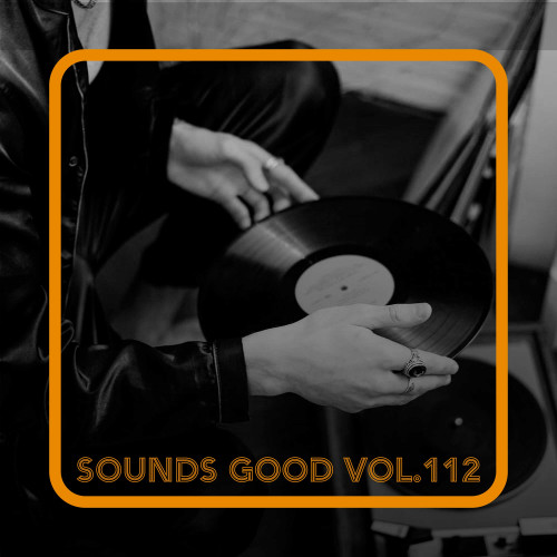 Sounds Good, Vol. 112