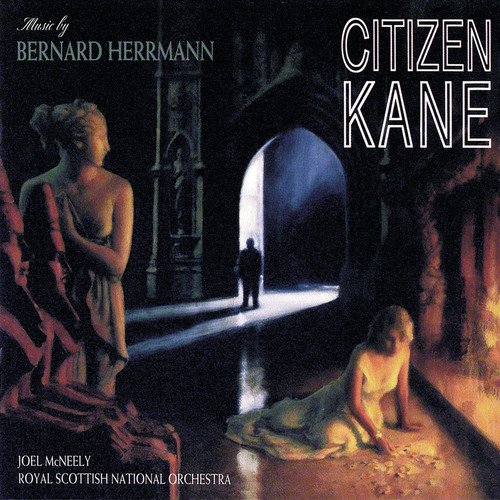 Citizen Kane (Music From The Motion Picture)