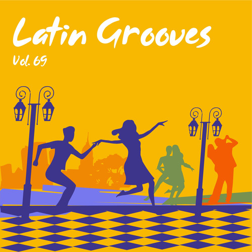 Latin Grooves, Vol. 69