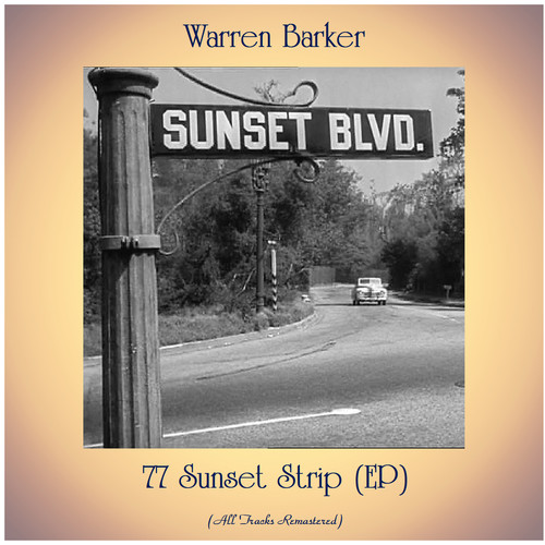 77 Sunset Strip (EP) (Remastered 2020)