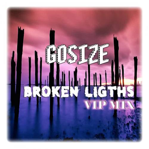 Broken Ligths Vip Mix