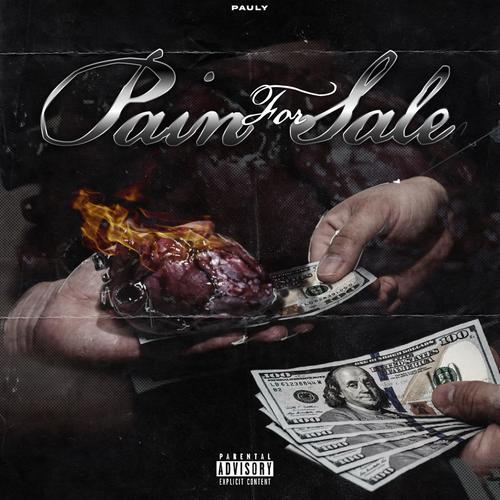 Pain For Sale (Explicit)