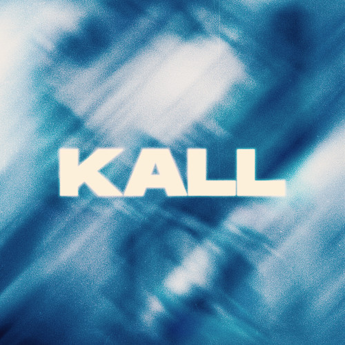 Kall (Explicit)