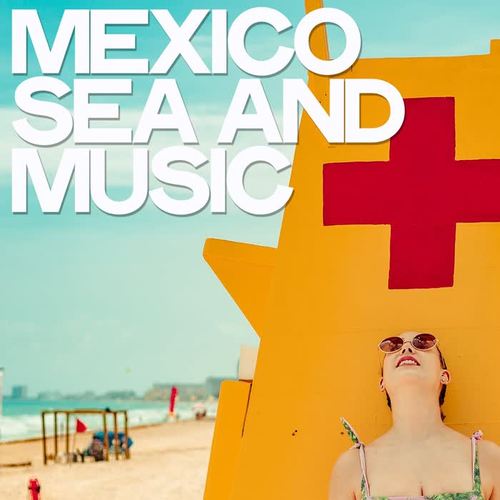 Mexico Sea and Music