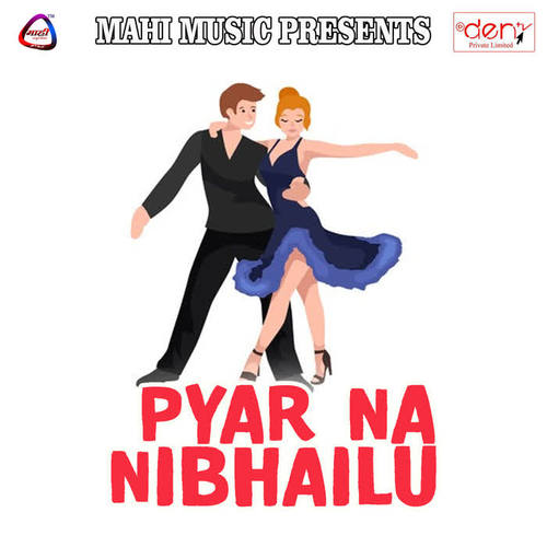 Pyar Na Nibhailu