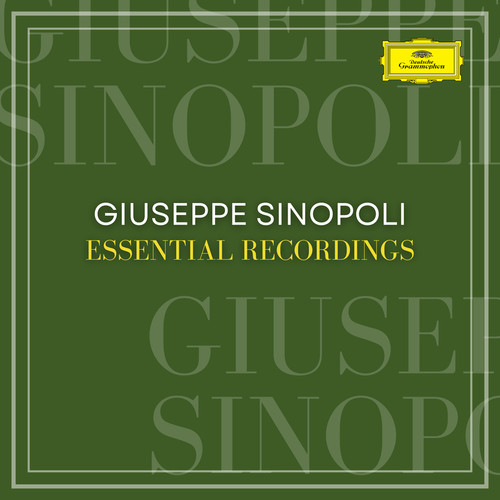 Giuseppe Sinopoli Essential Recordings