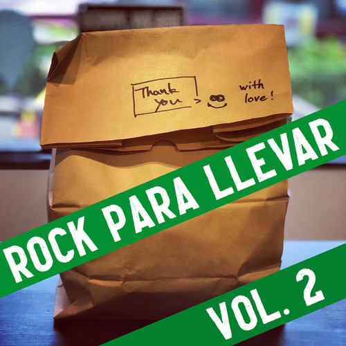 Rock Para Llevar Vol. 2 (Explicit)