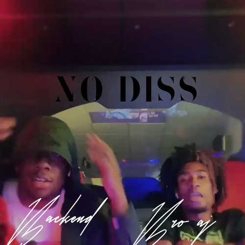 No Diss (Explicit)