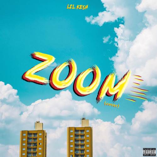 Zoom (Cover) [Explicit]