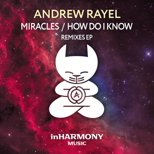 Miracles / How Do I Know (Remixes EP)
