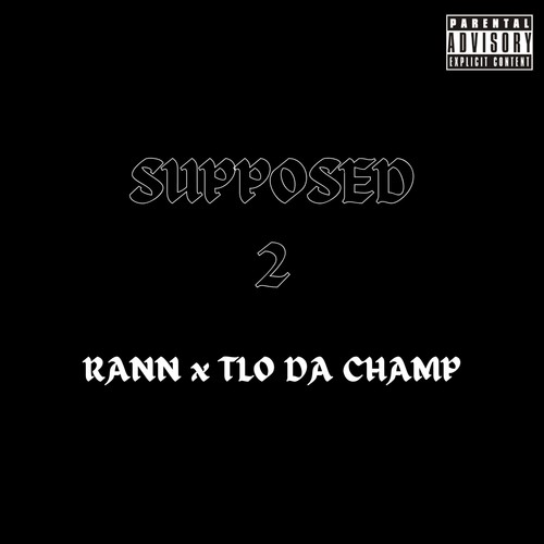 Supposed Too (Explicit)