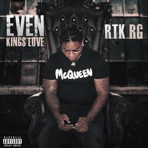 Even Kings Love (Explicit)