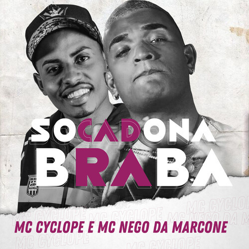 Socadona Braba (Explicit)