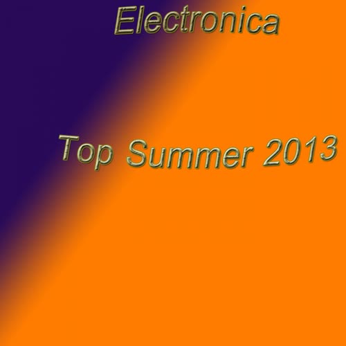 Electronica Top Summer 2013