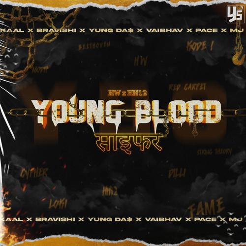 Young Blood Cypher (Explicit)