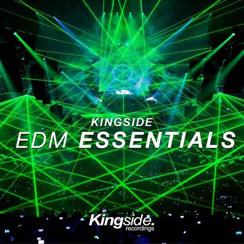 Kingside EDM Essentials, Vol. 1