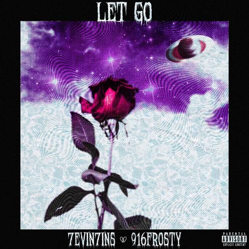 let go (feat. 916frosty) [Explicit]