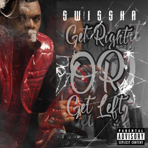 Get Right or Get Left (Explicit)